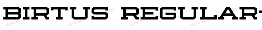 Birtus Regular字体转换 Birtus Regular字体转换